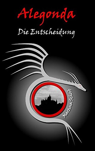 Alegonda - Die Entscheidung