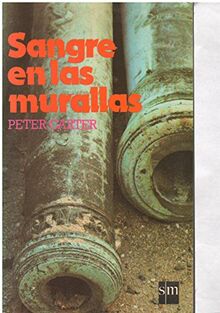 Sangre En Las Murallas/Children of the Book (Coleccion Gran Angular, 61)