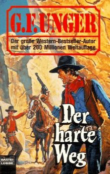 Der harte Weg