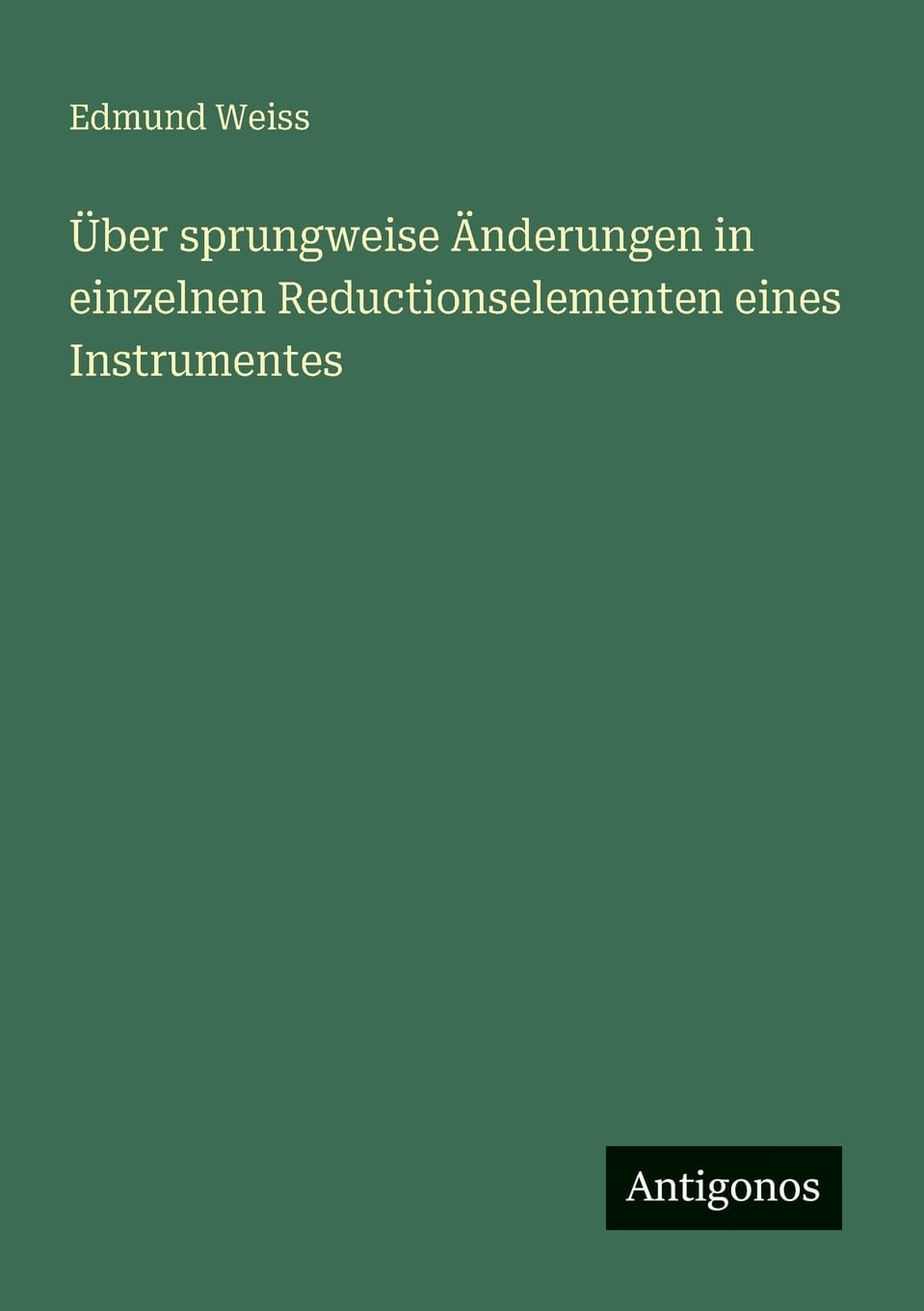 Über sprungweise Änderungen in einzelnen Reductionselementen eines Instrumentes
