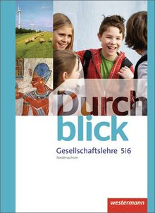 Durchblick Gesellschaftslehre - Ausgabe 2012 für Niedersachsen: Schülerband 5 / 6