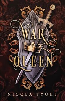 War Queen (Crowns, Band 3)