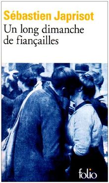 Un long dimanche de fiançailles - Prix Interallié 1991 (Folio) de Japrisot | Livre | état acceptable