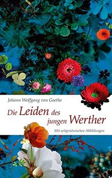Die Leiden des jungen Werther (Nikol Classics): mit Illustrationen