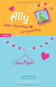 Ally – kein bisschen langweilig (GIRLS, Band 2)