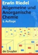 Allgemeine und Anorganische Chemie: Ein Lehrbuch für Studenten mit Nebenfach Chemie (de Gruyter Lehrbuch)