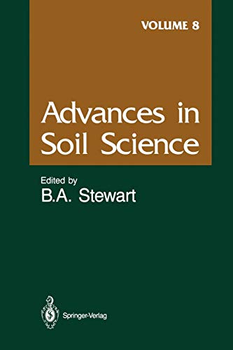 Advances in Soil Science (Advances in Soil Science, 8, Band 8)