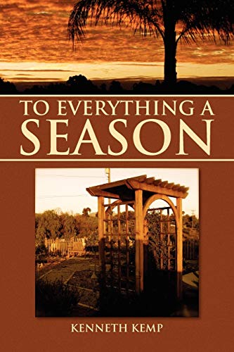To Everything A Season: A father observes his daughter's journey through joy, loss, grief, hope and love