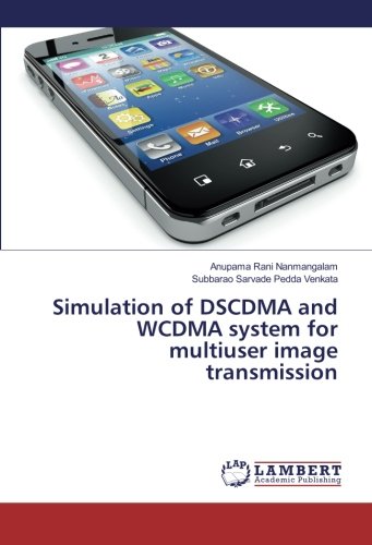 Simulation of DSCDMA and WCDMA system for multiuser image transmission