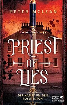Priest of Lies: Der Kampf um den Rosenthron 2 von McLean, Peter | Buch | Zustand gut