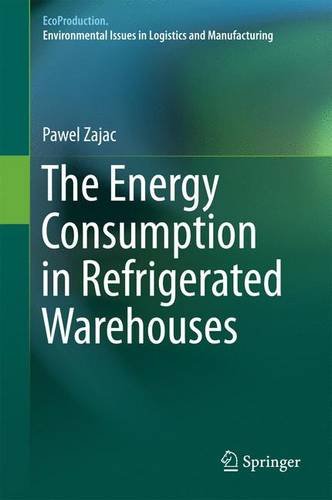 The Energy Consumption in Refrigerated Warehouses (EcoProduction)