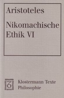 Nikomachische Ethik 6