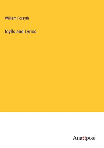 Idylls and Lyrics