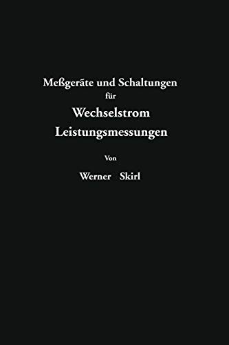 Meßgeräte und Schaltungen für Wechselstrom-Leitungsmessungen