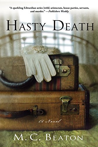 HASTY DEATH (Edwardian Murder Mysteries)