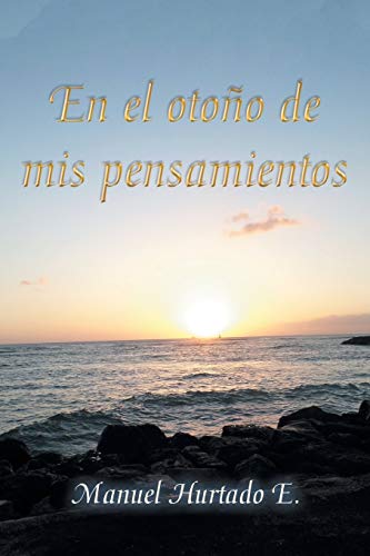 En el otoño de mis pensamientos