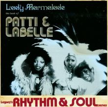 The Best of Patti & Labelle: Lady Marmalade