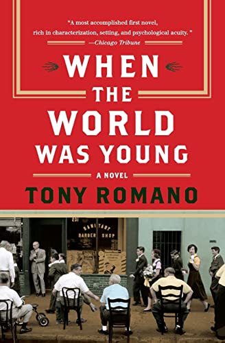 When the World Was Young: A Novel