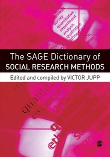 The SAGE Dictionary of Social Research Methods