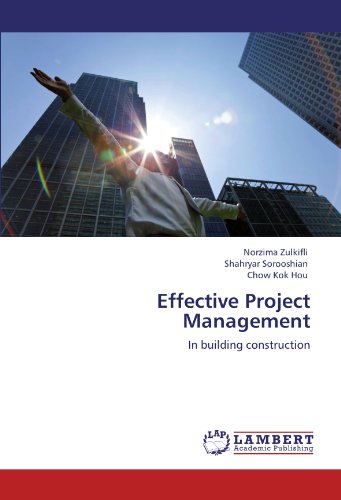 Effective Project Management: In building construction