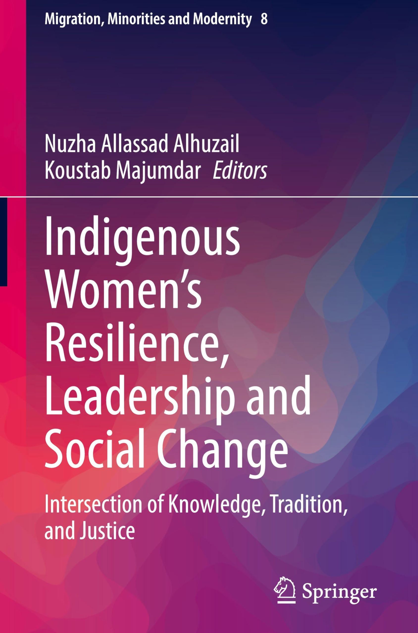 Indigenous Women's Resilience, Leadership and Social Change