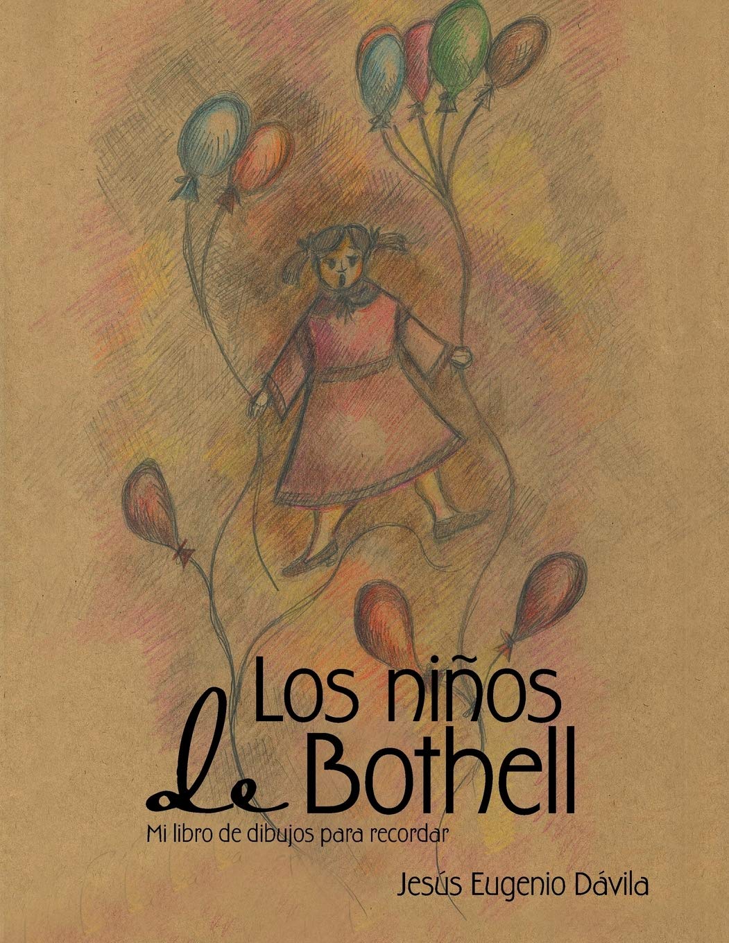 Los niños de Bothell: Mi libro de dibujos para recordar