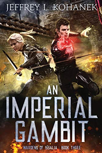 An Imperial Gambit (Wardens of Issalia, Band 3)