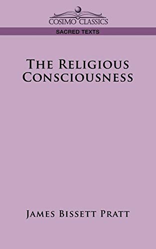 The Religious Consciousness