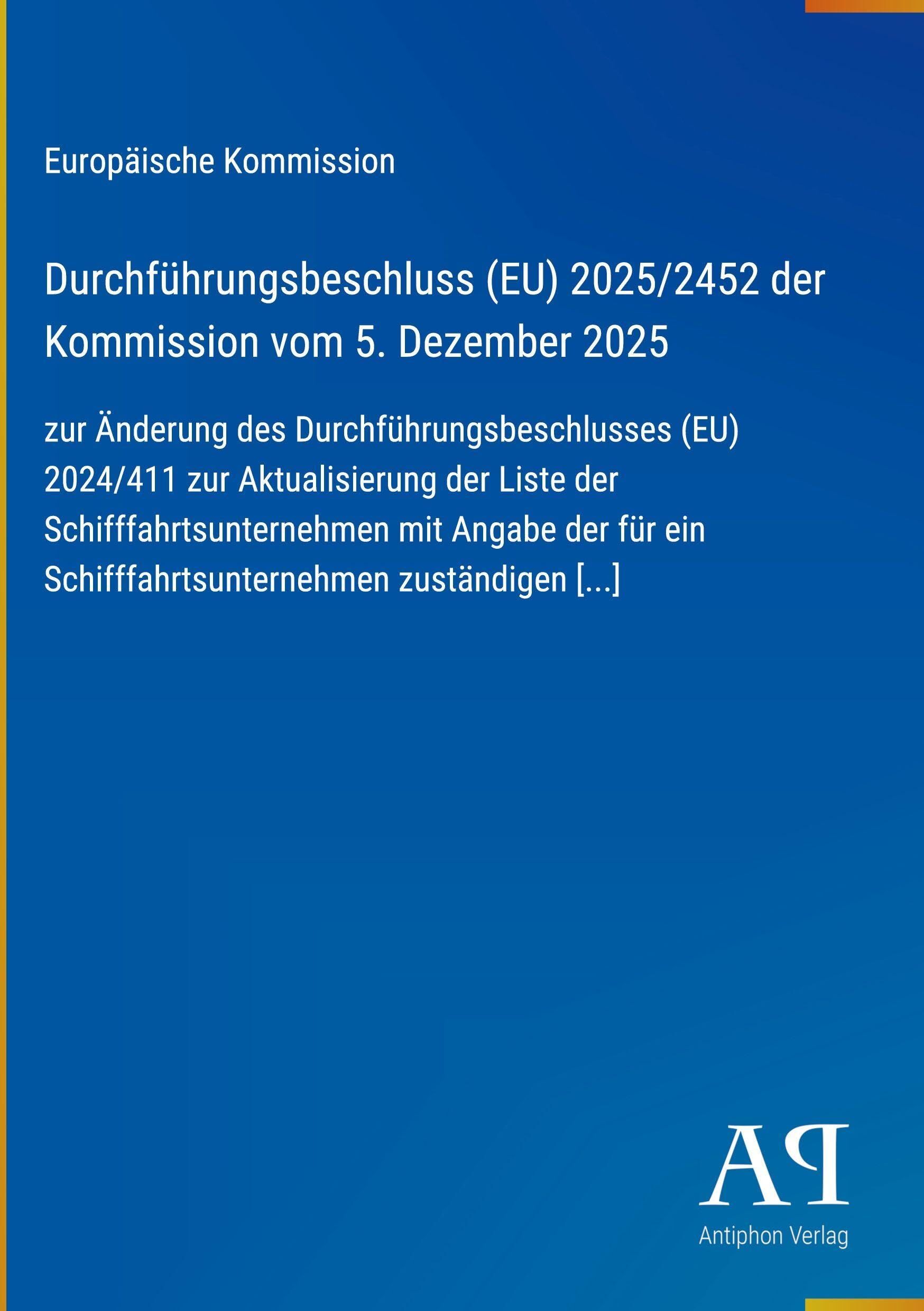 Durchführungsbeschluss (EU) 2025/2452 der Kommission vom 5. Dezember 2025