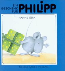 Ein Geschenk für Philipp