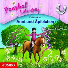 Ponyhof Liliengrün: Anni und Äpfelchen