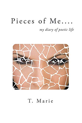 Pieces of Me: My Diary of Poetic Life