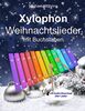 Xylophon Weihnachtslieder: mit Buchstaben