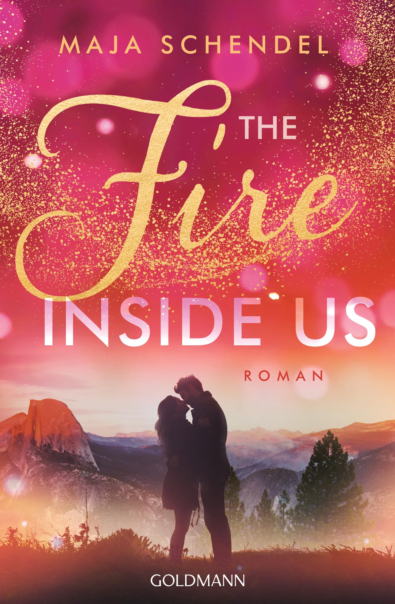 The Fire Inside Us: Roman - Yosemite-Love 2