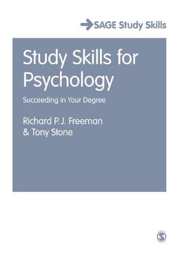 Study Skills for Psychology: Succeeding in Your Degree (SAGE Study Skills Series)