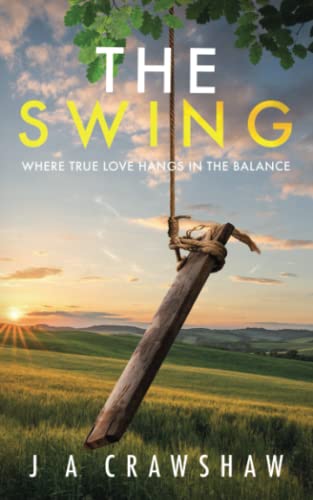 The Swing: Where true love hangs in the balance. A steamy and passionate love affair across the class divide. A modern day 'Lady Chatterley'.