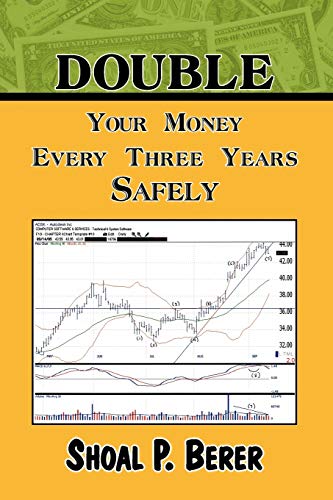 Double Your Money Every Three Years Safely