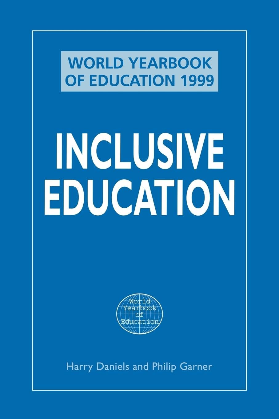 Inclusive Education (World Yearbook of Education)