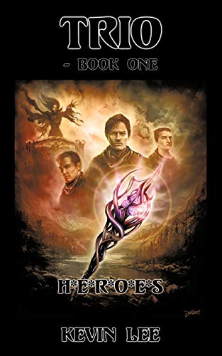 Trio - Book One: H*E*R*O*E*S