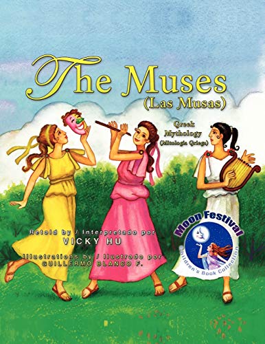 The Muses (Las Musas) : Greek Mythology (Mitologia Griega): Greek Mythology (Mitologia Griega)