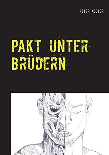 Pakt unter Brüdern: Das Geheimnis der Familie Kondere