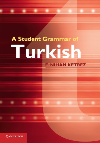 Ketrez, F. Nihan A Student Grammar Of Turkish
