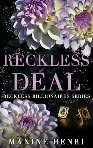 Reckless Deal: A Grumpy Sunshine Boss Romance (Reckless Billionaires)