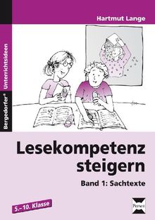 Lesekompetenz steigern 1: Sachtexte mit Kopiervorlagen - ab Klasse 5