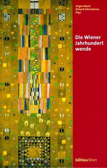 Die Wiener Jahrhundertwende