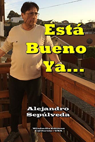 Está Bueno Ya... (WIE, Band 449)