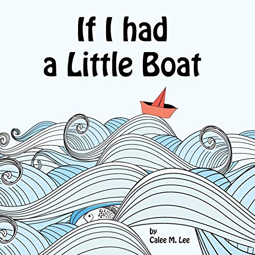If I had a Little Boat