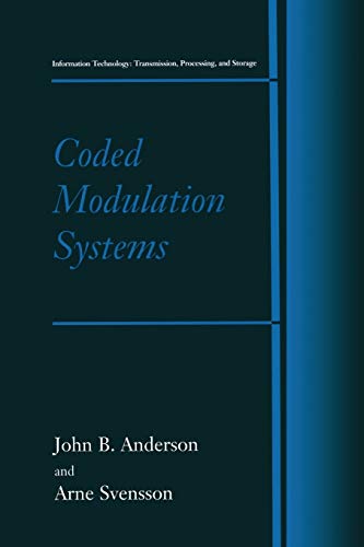 Coded Modulation Systems (Information Technology: Transmission, Processing and Storage)