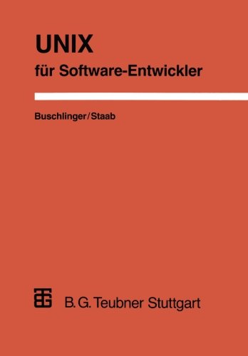 Unix Fur Software-Entwickler (German Edition)