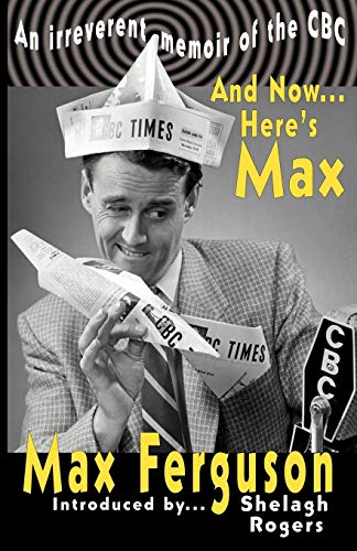 Max Ferguson And Now... Here's Max